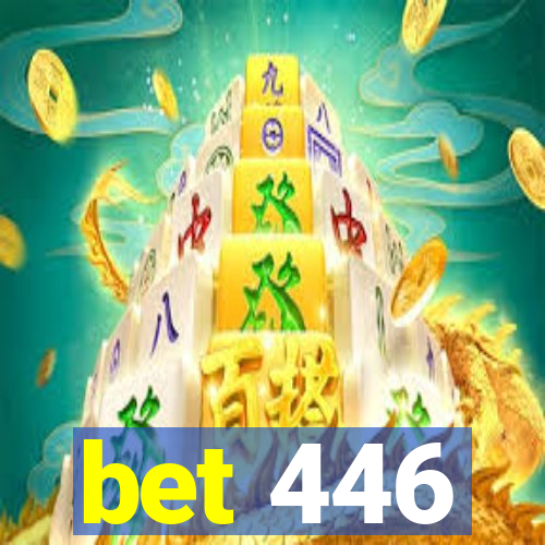 bet 446