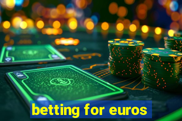 betting for euros