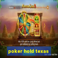 poker hold texas