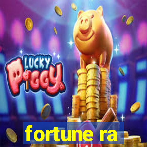 fortune ra