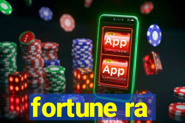 fortune ra