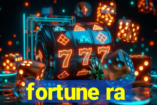 fortune ra