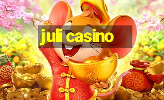 juli casino