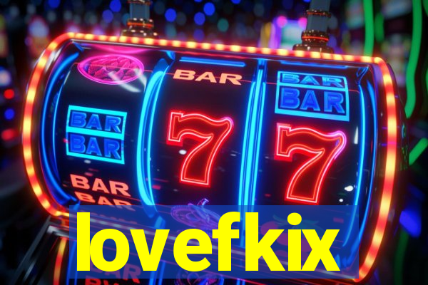 lovefkix