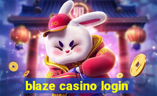 blaze casino login