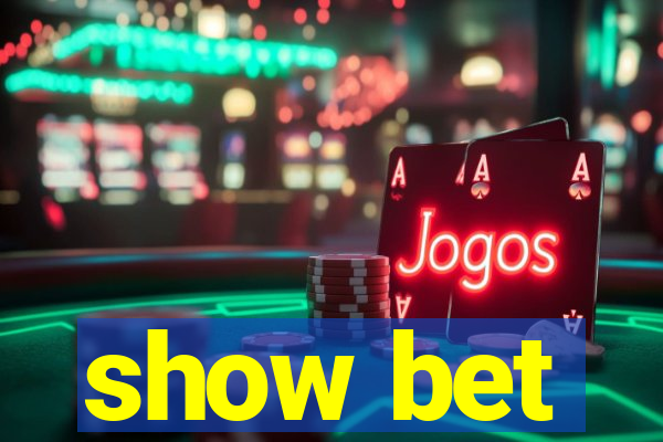 show bet