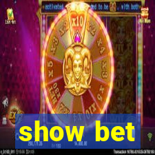 show bet