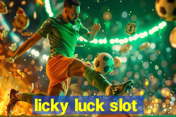 licky luck slot