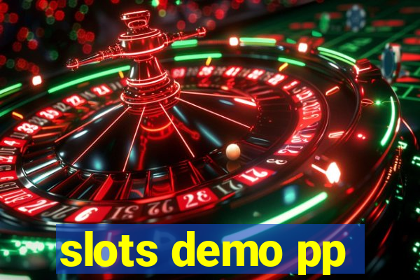 slots demo pp