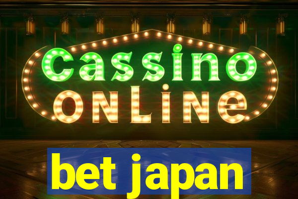 bet japan