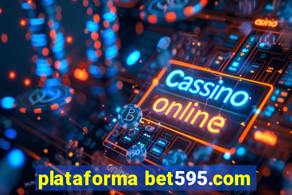 plataforma bet595.com