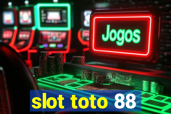 slot toto 88