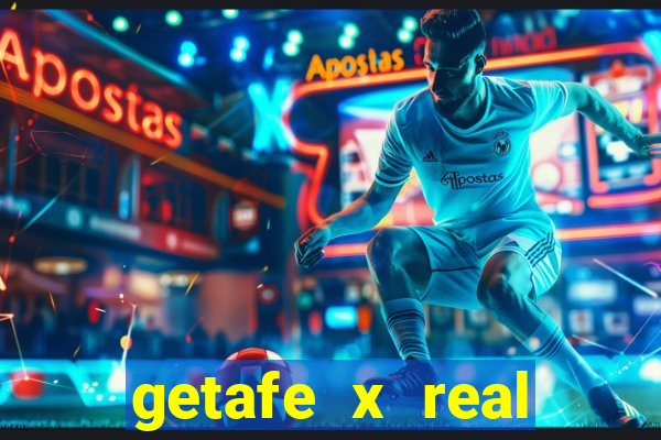 getafe x real madrid palpite