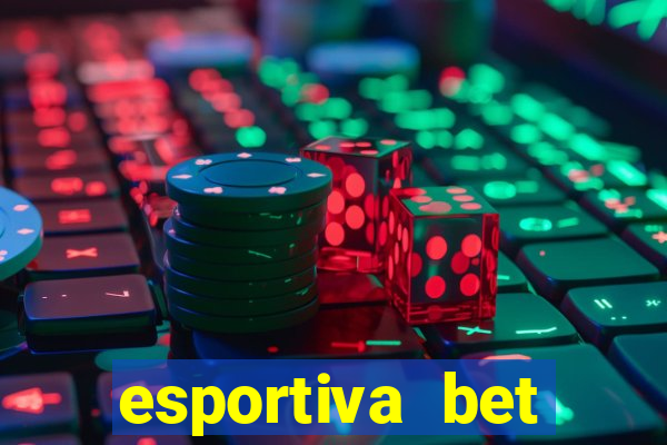 esportiva bet casino pix