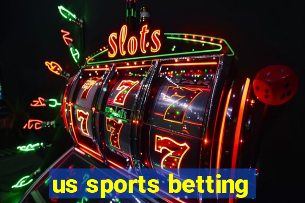 us sports betting