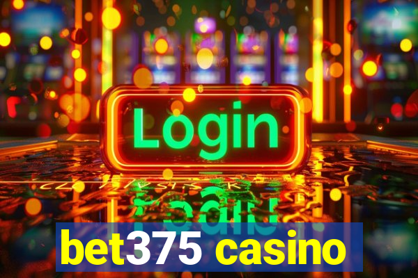 bet375 casino