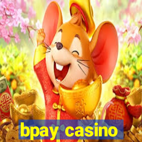 bpay casino