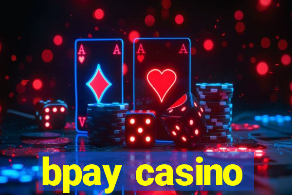 bpay casino