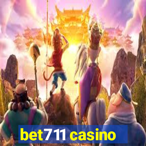 bet711 casino