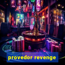 provedor revenge