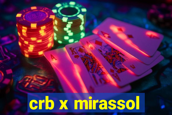 crb x mirassol