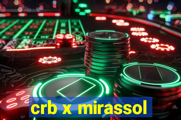 crb x mirassol