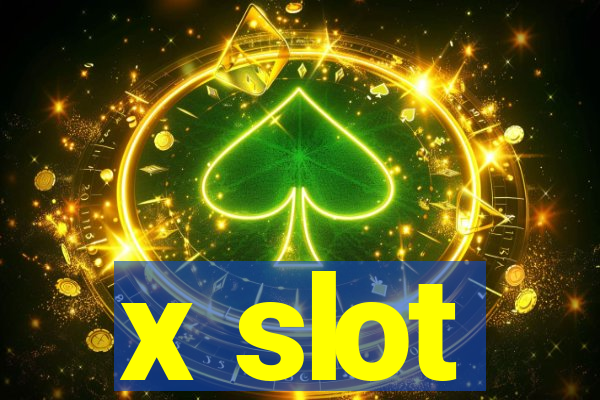 x slot