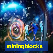 miningblocks