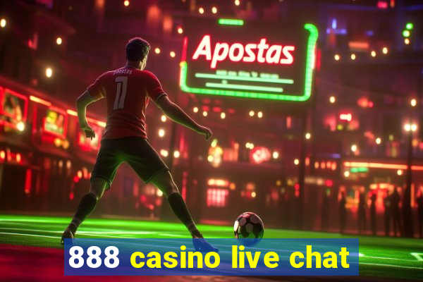 888 casino live chat