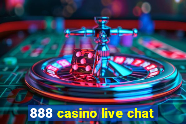 888 casino live chat