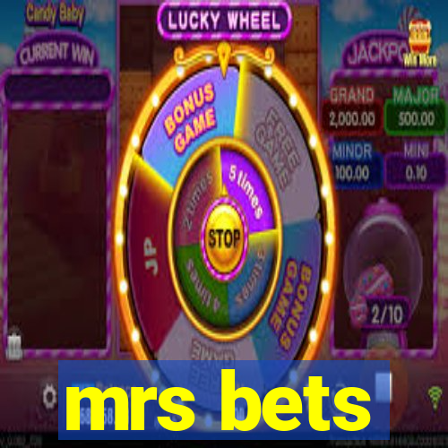 mrs bets