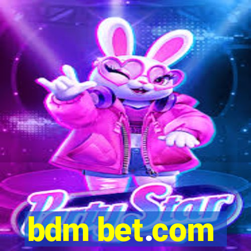 bdm bet.com