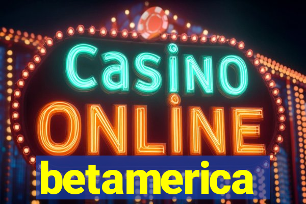 betamerica