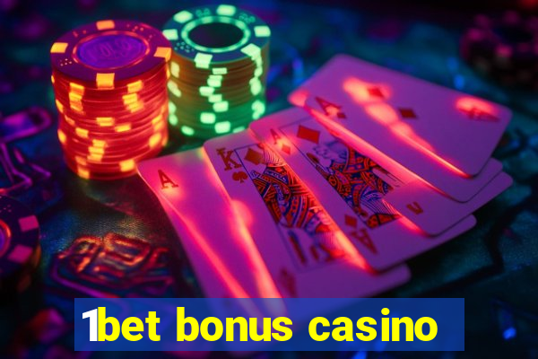 1bet bonus casino