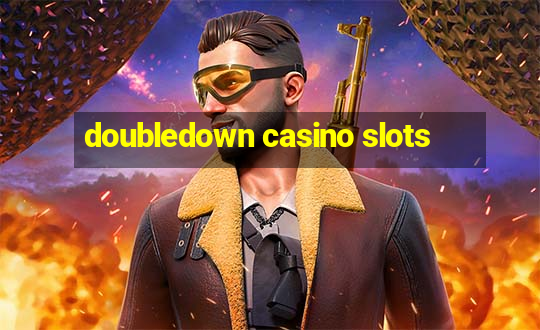 doubledown casino slots