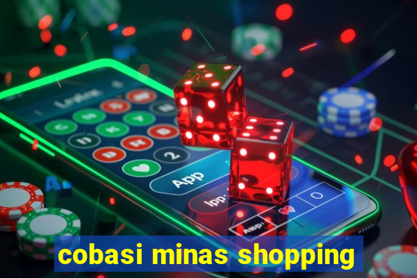 cobasi minas shopping