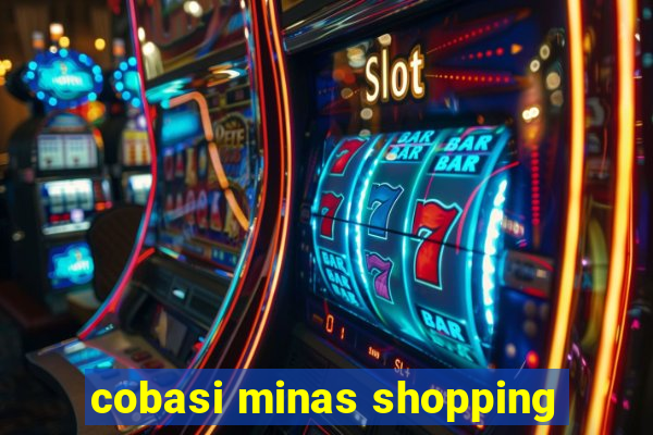 cobasi minas shopping