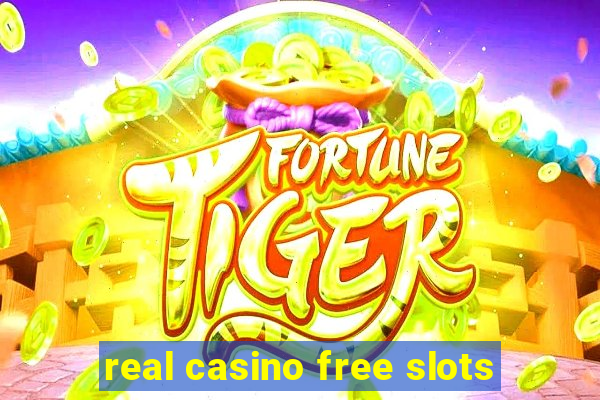 real casino free slots