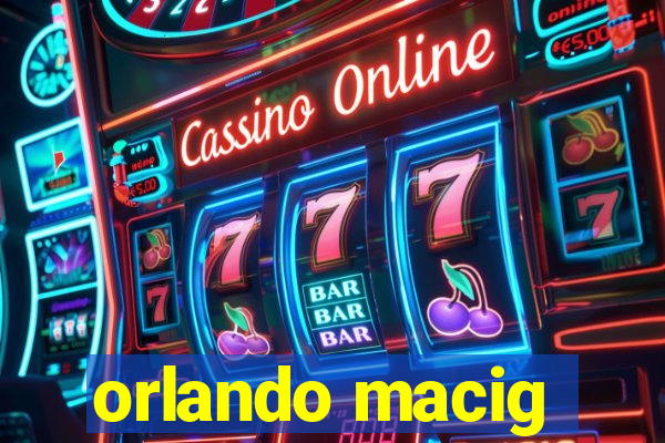 orlando macig