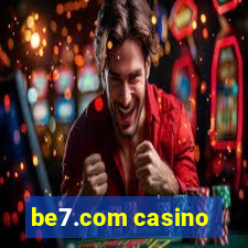 be7.com casino