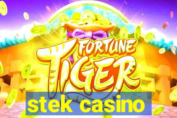 stek casino