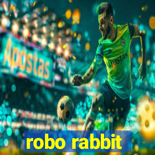 robo rabbit