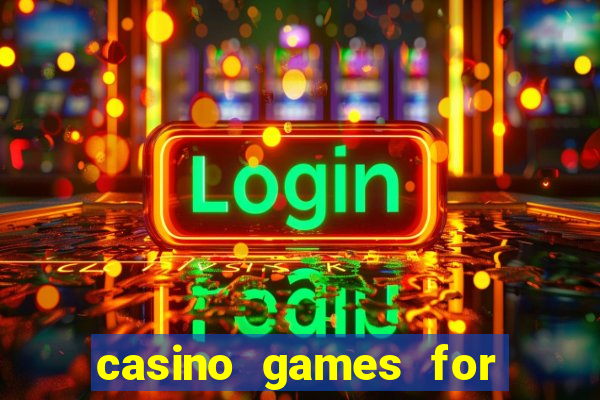 casino games for free slots