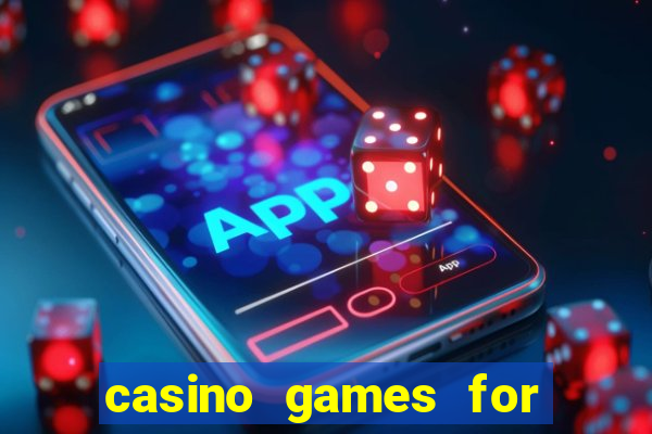 casino games for free slots