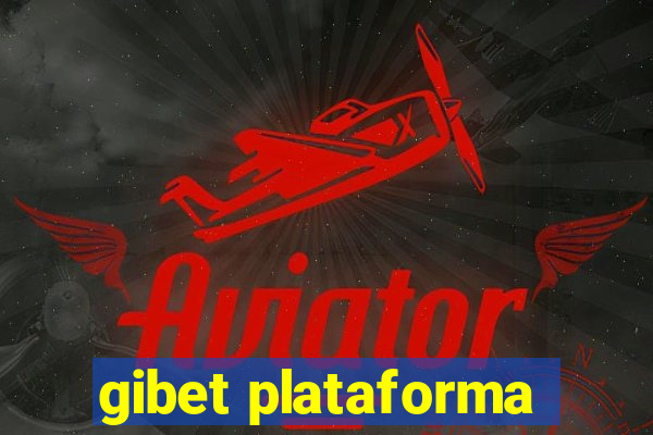 gibet plataforma