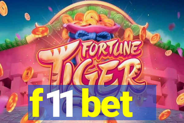 f11 bet