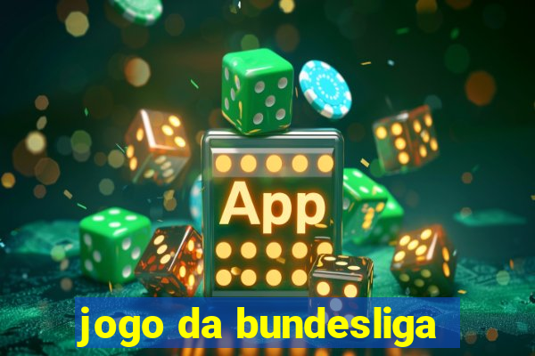 jogo da bundesliga