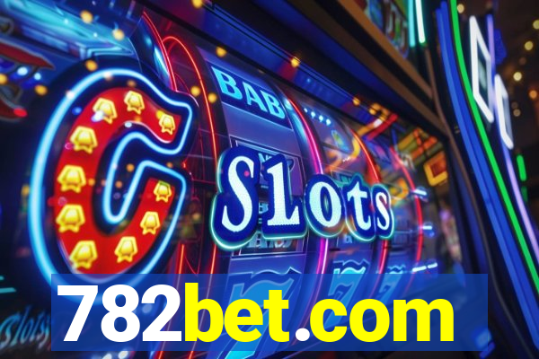 782bet.com