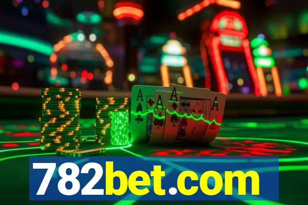 782bet.com