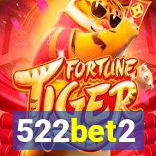 522bet2